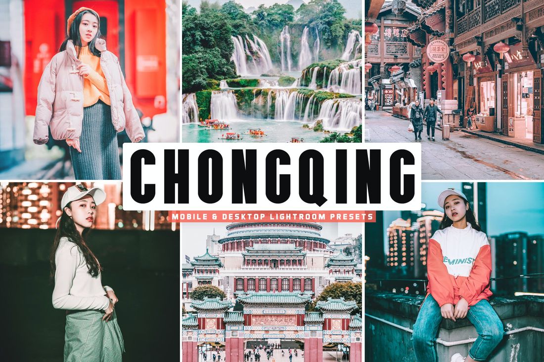 Chongqing Mobile & Desktop Lightroom Presets