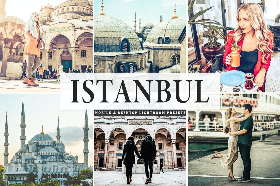 Istanbul Mobile & Desktop Lightroom Presets