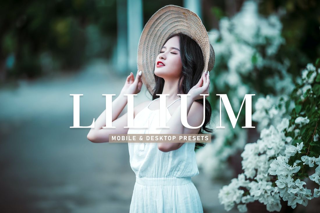 Lilium Mobile & Desktop Lightroom Presets