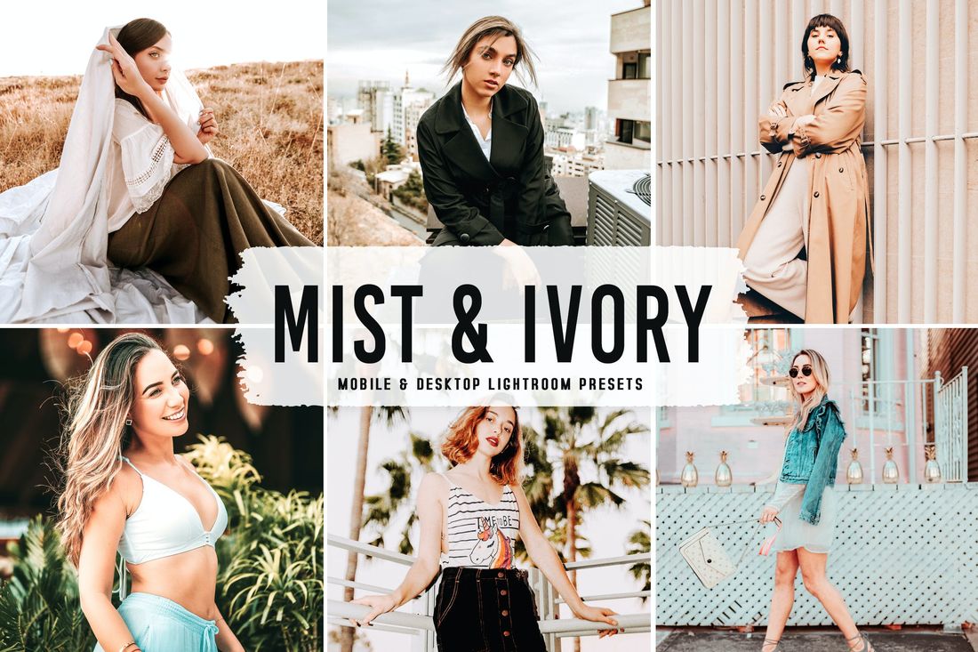 Mist & Ivory Mobile & Desktop Lightroom Presets