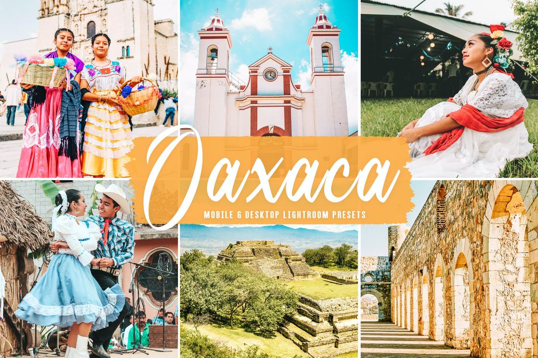 Oaxaca Mobile & Desktop Lightroom Presets