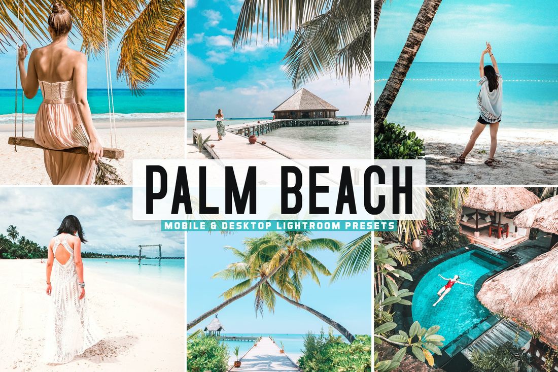 Palm Beach Mobile & Desktop Lightroom Presets