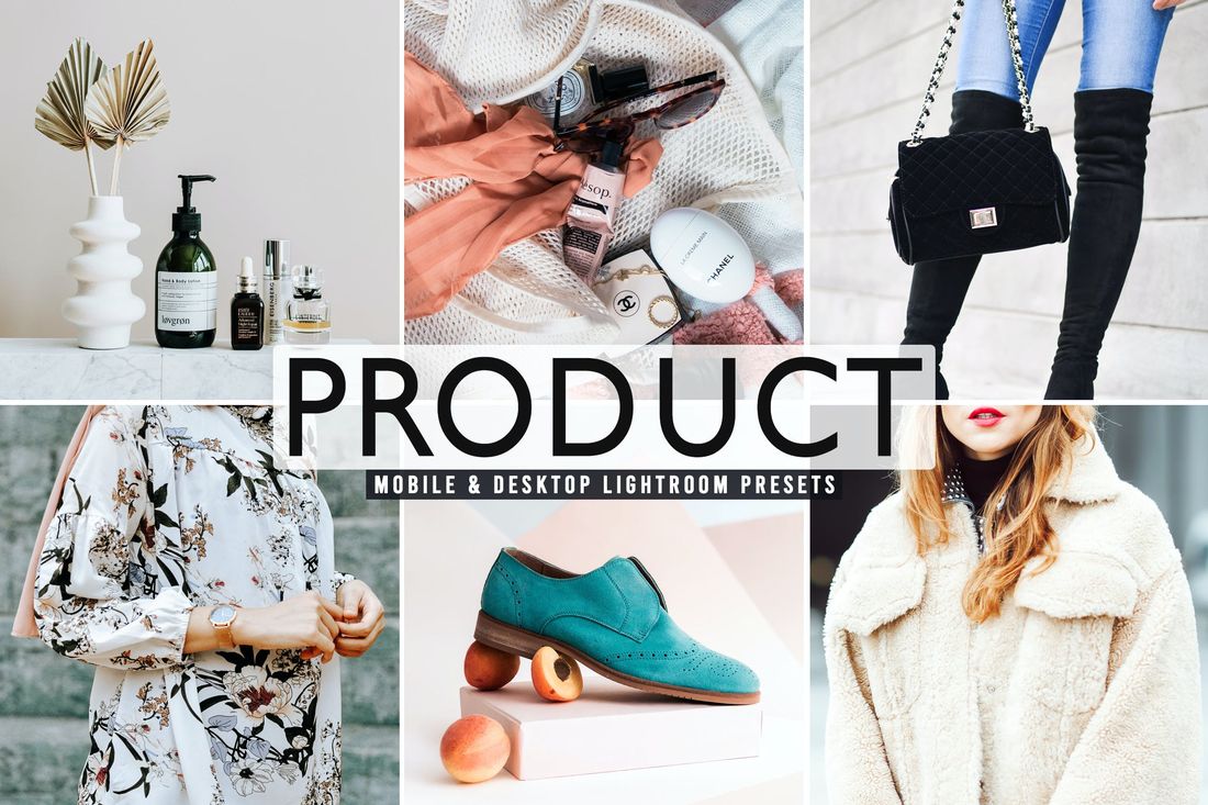 Product Mobile & Desktop Lightroom Presets