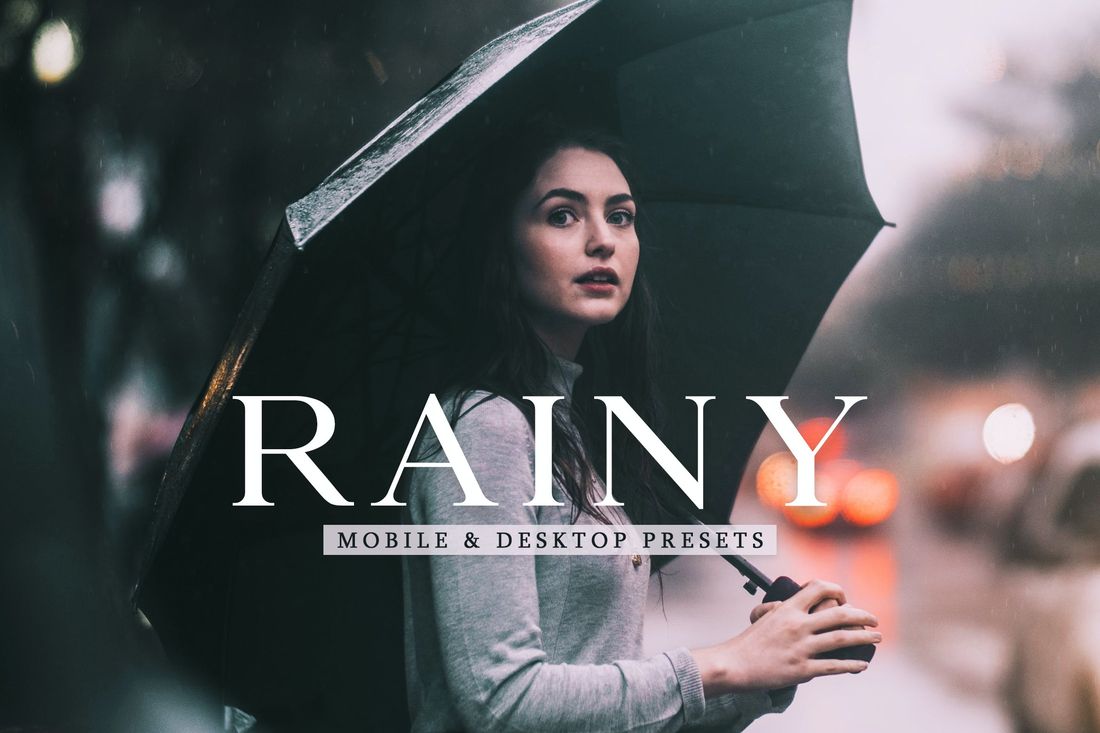 Rainy Mobile & Desktop Lightroom Presets