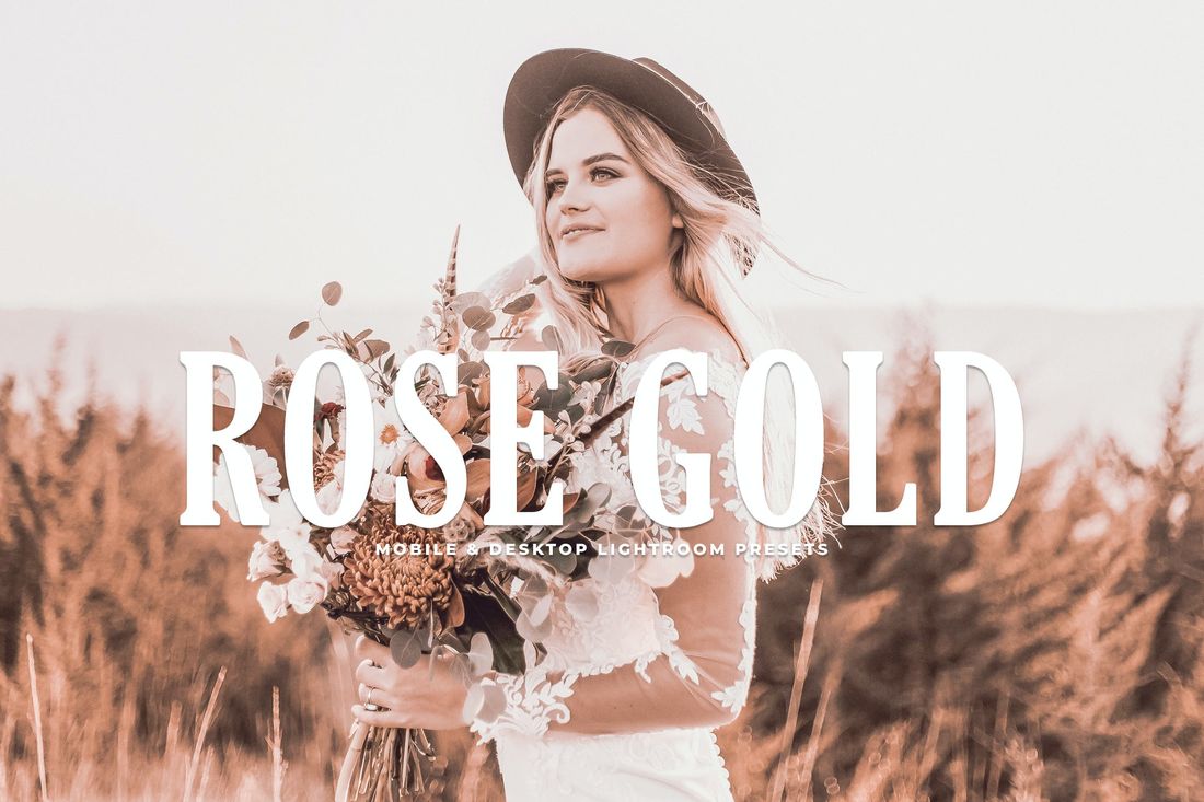 Rose Gold Mobile & Desktop Lightroom Presets