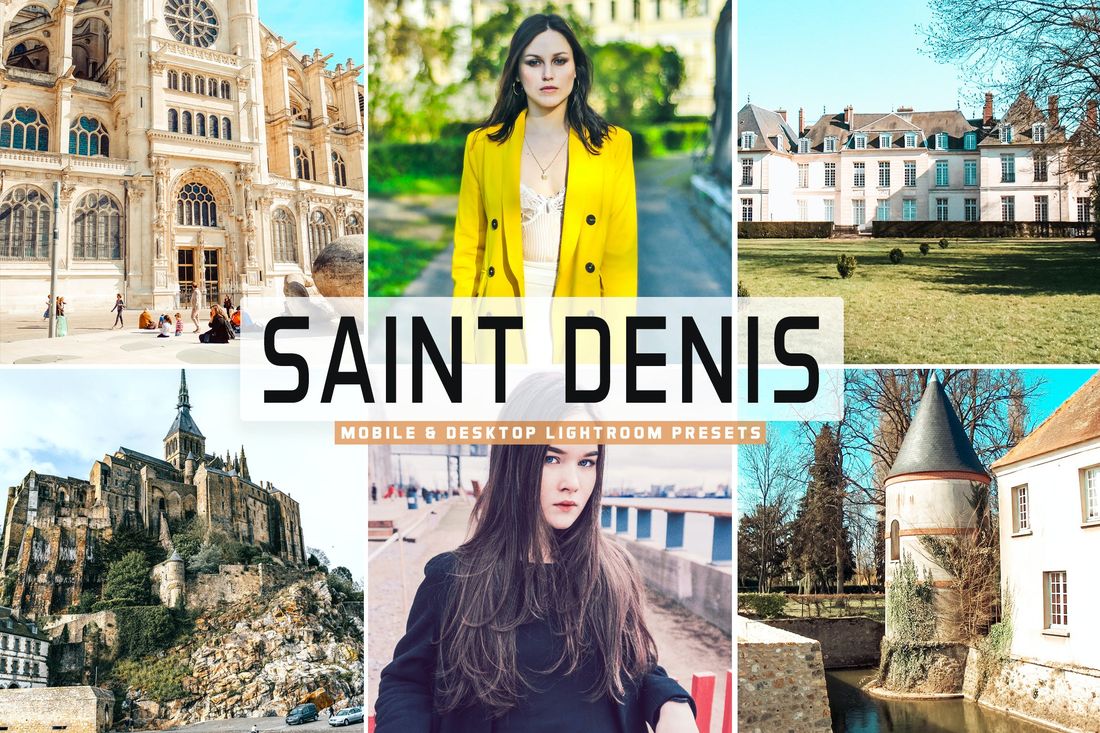 Saint Denis Mobile & Desktop Lightroom Presets