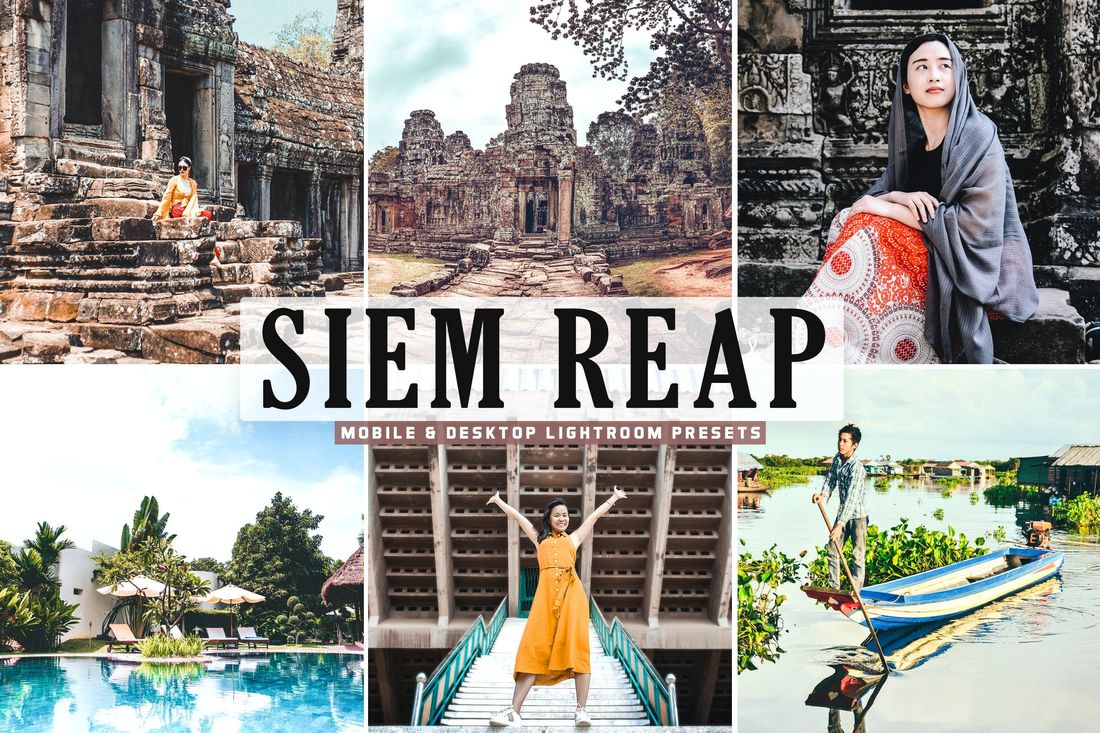 Siem Reap Mobile & Desktop Lightroom Presets