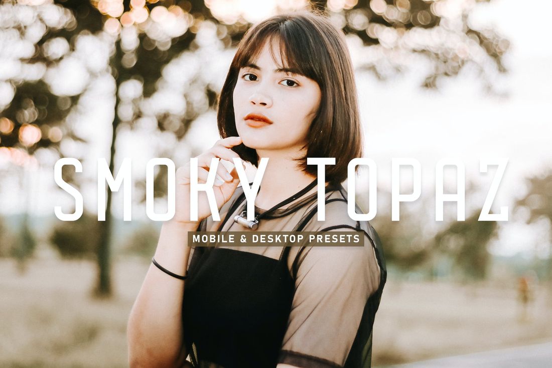 Smoky Topaz Mobile & Desktop Lightroom Presets