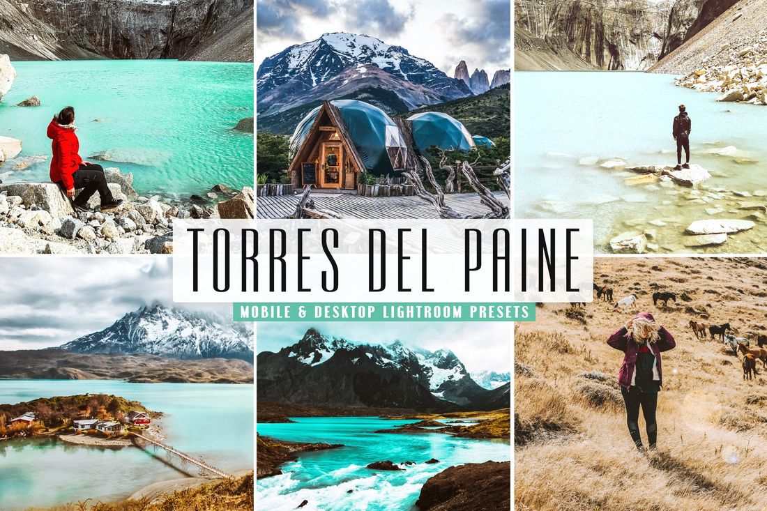 Torres del Paine Mobile & Desktop Lightroom Preset