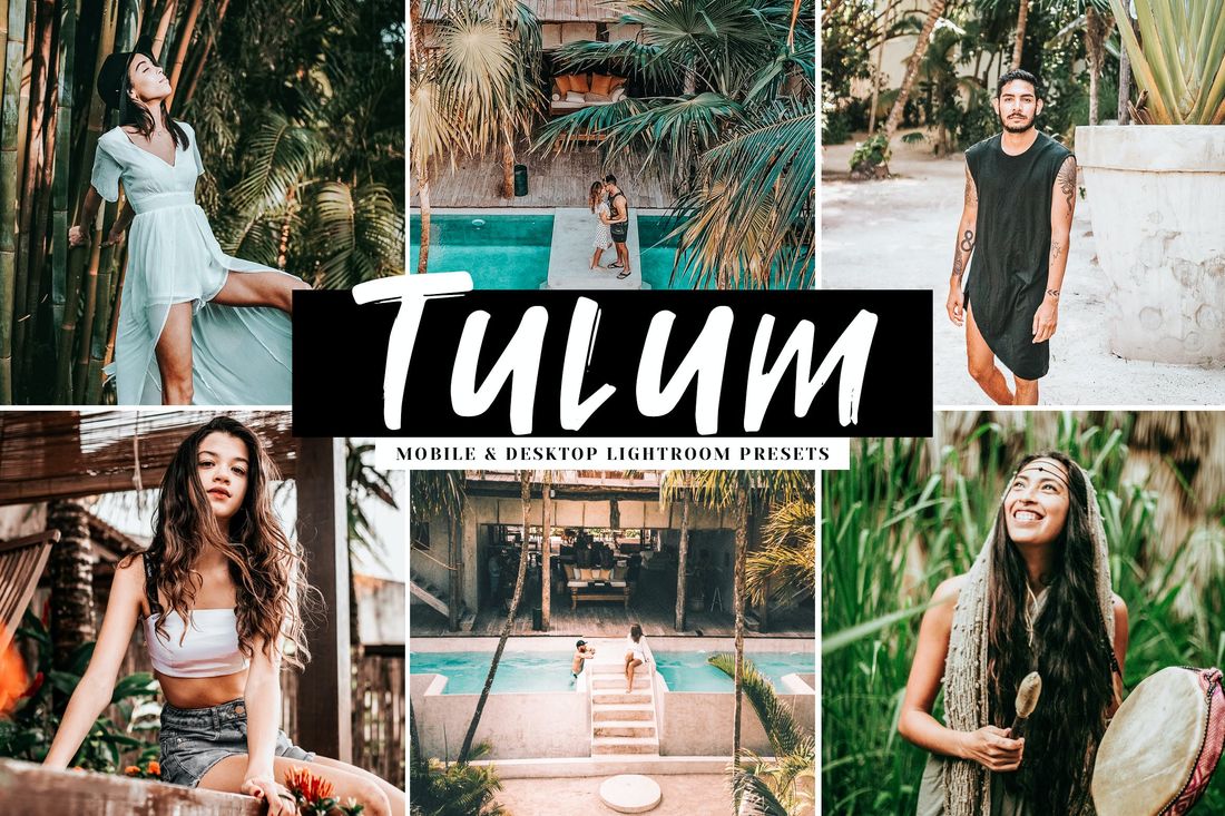 Tulum Mobile & Desktop Lightroom Presets
