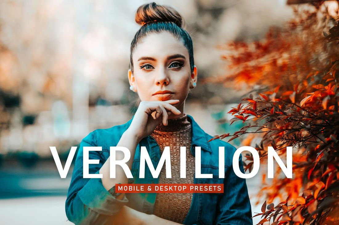 Vermilion Mobile & Desktop Lightroom Presets