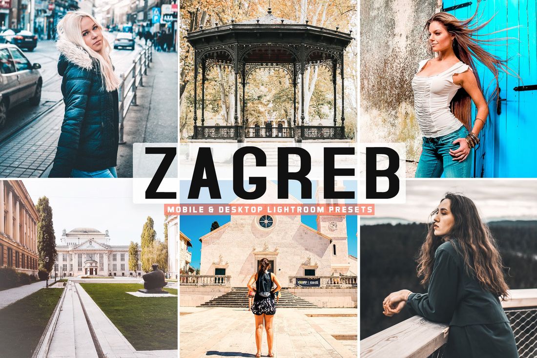 Zagreb Mobile & Desktop Lightroom Presets