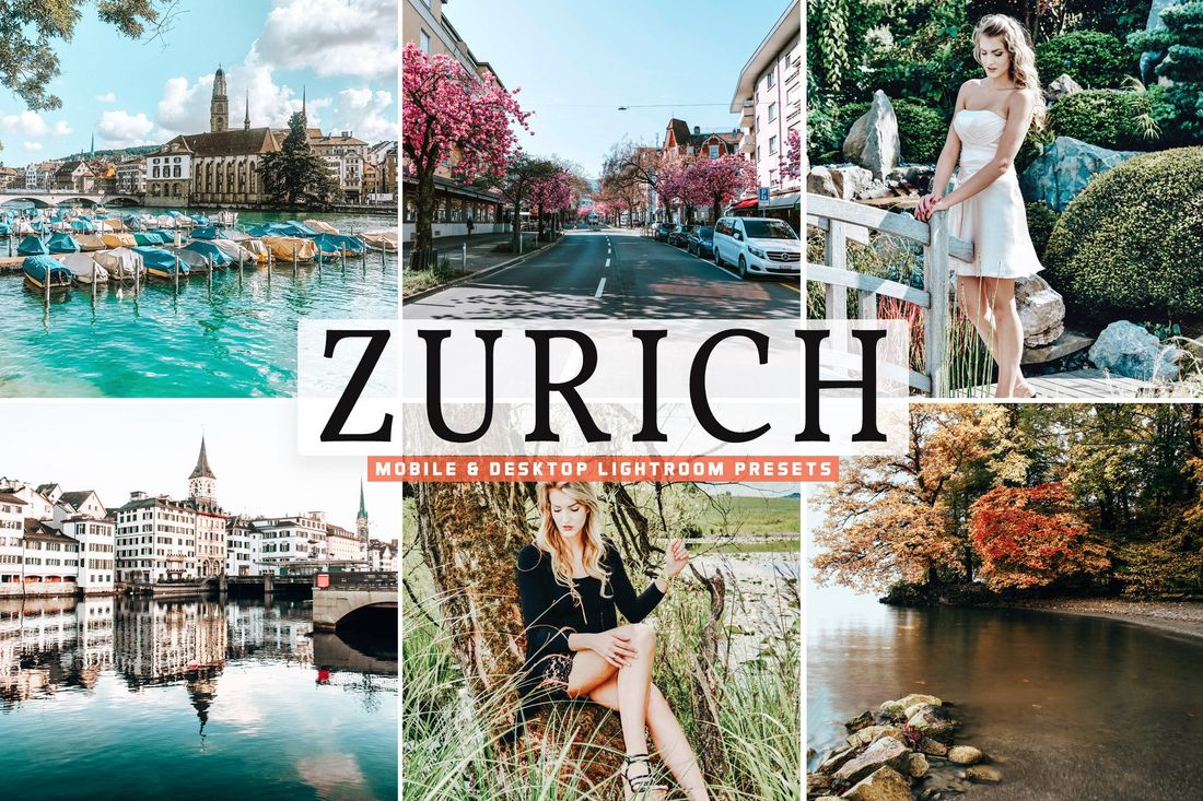 Zurich Mobile & Desktop Lightroom Presets