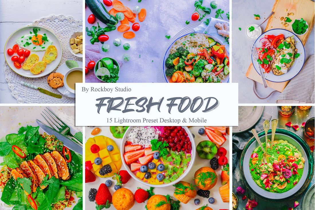 15 Fresh Food Lightroom Presets