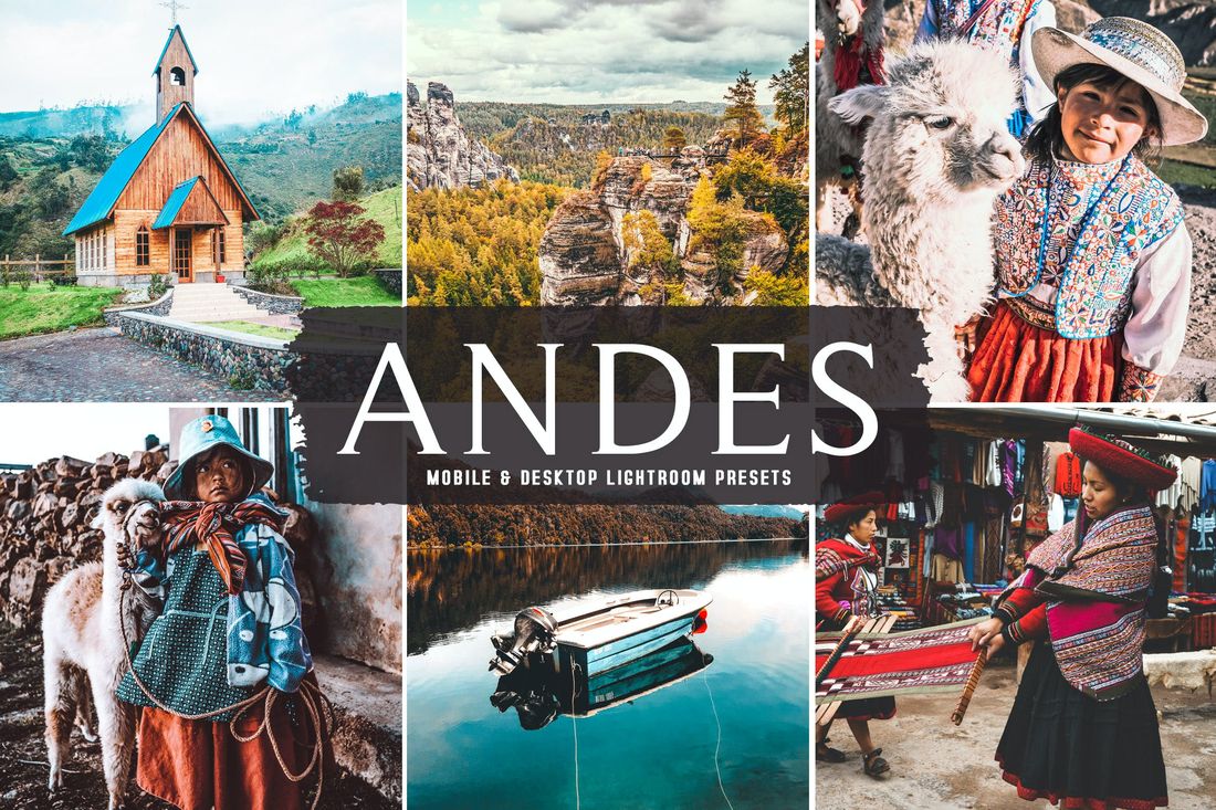 Andes Mobile & Desktop Lightroom Presets