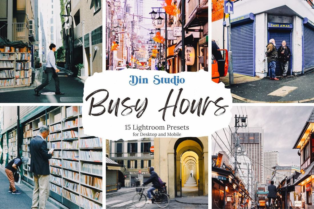 Busy Hours Lightroom Presets