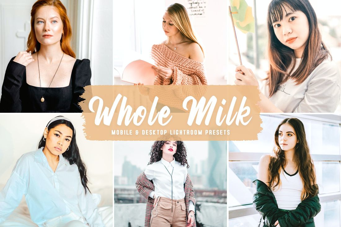 Whole Milk Mobile & Desktop Lightroom Presets